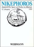 Cover: Nikephoros - Zeitschrift f&uuml;r Sport und Kultur im Altertum - Weidmannsche Hildesheim