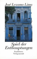 Cover: Spiel der Enthauptungen - Frankfurter Verlagsanstalt