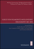 Cover: Ulrich von Wilamowitz-Moellendorff Bibliography 1867 - 2010 - Weidmannsche