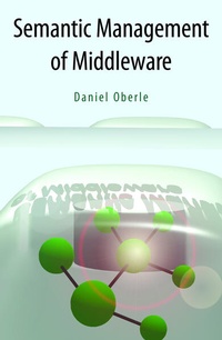 Abbildung von: Semantic Management of Middleware - Springer