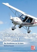 Cover: Ultraleichtfliegen kompakt - Motorbuch Verlag