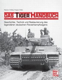 Enlarge image Cover: Das Tiger-Handbuch - Motorbuch Verlag