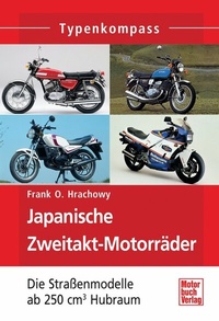 Abbildung von: Japanische Zweitakt-Motorräder - Motorbuch Verlag