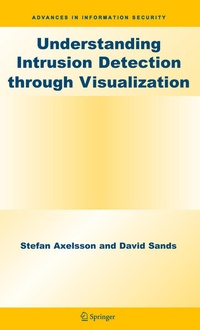 Enlarge image Cover: Understanding Intrusion Detection through Visualization - Springer