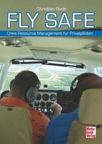 Abbildung von: Fly Safe - Motorbuch Verlag