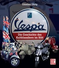 Abbildung von: Vespa - Motorbuch Verlag
