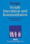 Cover: Soziale Interaktion und Kommunikation - Beltz Verlagsgruppe GmbH & Co. KG