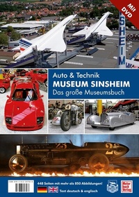 Abbildung von: Auto- und Technikmuseum Sinsheim und Speyer - Motorbuch Verlag