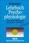 Bild: Lehrbuch Psychophysiologie - Beltz Verlagsgruppe GmbH & Co. KG