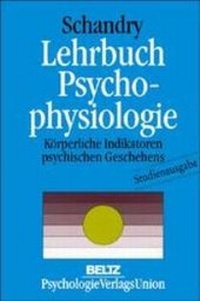 Bild: Lehrbuch Psychophysiologie - Beltz Verlagsgruppe GmbH & Co. KG