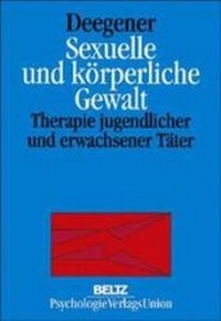 Abbildung von: Sexuelle und körperliche Gewalt - Beltz Verlagsgruppe GmbH & Co. KG