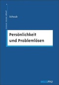 Cover: Pers&ouml;nlichkeit und Probleml&ouml;sen - Beltz Verlagsgruppe GmbH & Co. KG