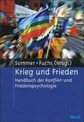 Cover: Krieg und Frieden - Handbuch der Konflikt- und Friedenspsychologie - Beltz Verlagsgruppe GmbH & Co. KG