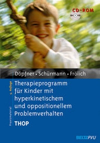 Enlarge image Cover: Therapieprogramm für Kinder mit hyperkinetischem und oppositionellem Problemverhalten THOP - Beltz Verlagsgruppe GmbH & Co. KG