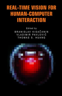 Enlarge image Cover: Real-Time Vision for Human-Computer Interaction - Springer