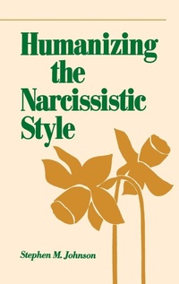 Enlarge image Cover: Humanizing the Narcissistic Style - WW Norton & Co