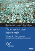 Cover: Todesnachrichten &uuml;bermitteln - Beltz Verlagsgruppe GmbH & Co. KG