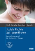 Cover: Soziale Phobie bei Jugendlichen - Beltz Verlagsgruppe GmbH & Co. KG