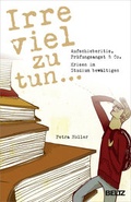 Cover: Irre viel zu tun ... - Beltz Verlagsgruppe GmbH & Co. KG