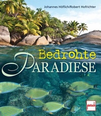 Abbildung von: Bedrohte Paradiese - Motorbuch Verlag
