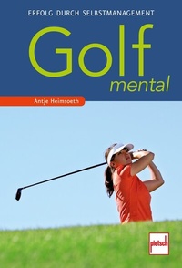 Abbildung von: Golf mental - Motorbuch Verlag