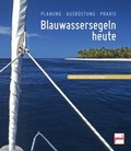 Cover: Blauwassersegeln heute - Motorbuch Verlag