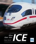 Cover: Alles &uuml;ber den ICE - Motorbuch Verlag