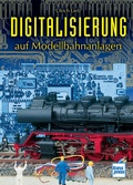 Cover: Digitalisierung auf Modellbahnanlagen - Motorbuch Verlag