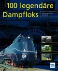 Cover: 100 legend&auml;re Dampfloks - Motorbuch Verlag