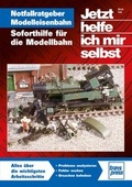 Cover: Notfallratgeber Modelleisenbahn - Motorbuch Verlag