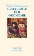Cover: Geschichte der &Ouml;konomie - Deutscher Klassiker Verlag