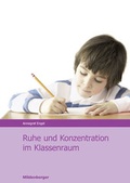 Cover: Ruhe und Konzentration im Klassenraum - Mildenberger Verlag GmbH