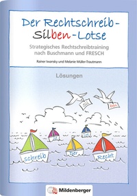 Abbildung von: Der Rechtschreib-Silben-Lotse 4 - Mildenberger Verlag GmbH
