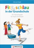 Cover: Fit und schlau in der Grundschule - Mildenberger Verlag GmbH