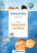 Cover: Lernen im Netz, Heft 8: Sonne, Mond und Sterne - Mildenberger Verlag GmbH