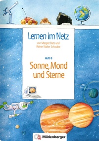 Enlarge image Cover: Lernen im Netz, Heft 8: Sonne, Mond und Sterne - Mildenberger Verlag GmbH