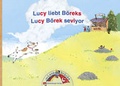 Cover: Die Lesebr&uuml;cke / Lucy liebt B&ouml;reks: Lucy B&ouml;rek seviyor - Mildenberger Verlag GmbH