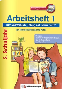Abbildung von: Schlag auf, schau nach! - Arbeitsheft 1, Klasse 2, Neubearbeitung - Mildenberger Verlag GmbH