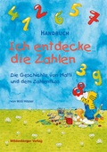 Cover: Ich entdecke die Zahlen - Die Geschichte von Matti u.d. Zahlenfluss - Mildenberger Verlag GmbH