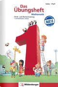 Cover: Das &Uuml;bungsheft Mathematik 1 - &Uuml;berarbeitete Neuauflage &middot; mit CD-ROM Mathetiger Basic 1 - Mildenberger Verlag GmbH