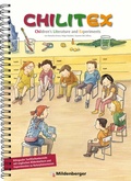 Cover: Chilitex - Children`s Literature and Experiments - Mildenberger Verlag GmbH