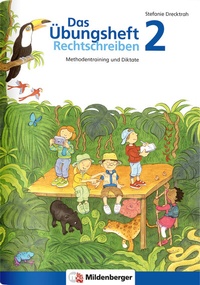 Abbildung von: Das Übungsheft Rechtschreiben 2 - Mildenberger Verlag GmbH