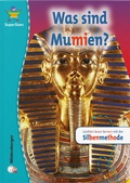 Cover: SuperStars: Was sind Mumien? - Mildenberger Verlag GmbH