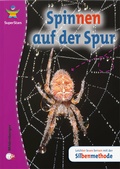 Cover: SuperStars: Spinnen auf der Spur - Mildenberger Verlag GmbH