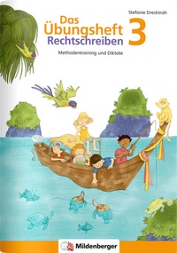 Abbildung von: Das Übungsheft Rechtschreiben 3 - Mildenberger Verlag GmbH