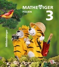 Cover: Mathetiger - Neubearbeitung Buchausgabe - Klasse 1 bis 4 / Mathetiger 3, Transparentfolien - Neubearbeitung - Mildenberger Verlag GmbH