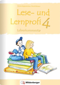 Abbildung von: Lese- und Lernprofi 4 - Kommentar mit Lösungen - Mildenberger Verlag GmbH