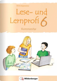 Abbildung von: Lese- und Lernprofi 6 - Kommentar mit Lösungen - Mildenberger Verlag GmbH