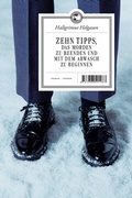 Cover: Zehn Tipps, das Morden zu beenden und mit dem Abwasch zu beginnen - Tropen