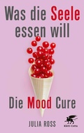 Cover: Was die Seele essen will - Klett-Cotta